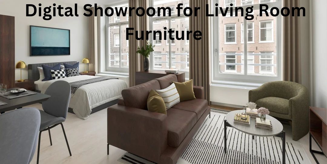 Digital Showroom for Living Room Furniture Digital Showroom for Living Room Furniture